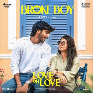 Broke Boy (From Love Oh Love) - Single (2026) (Foxn)